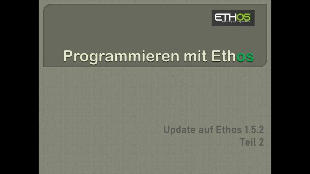 Update Ethos auf 1.5.2 Teil 2