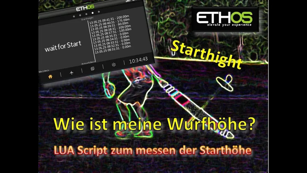 Starthöhe beim F3K Modell per ETHOS LUA Script feststellen