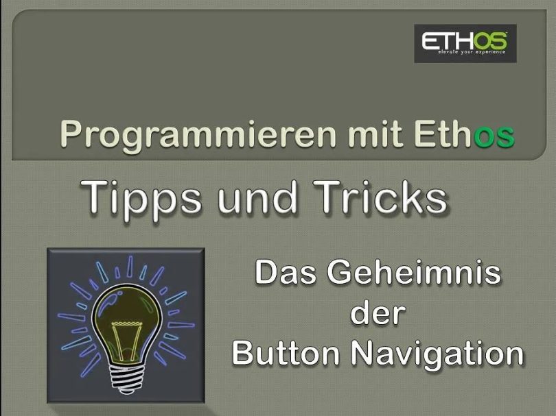 Das Geheimnis der Button Navigation. Tipps und Tricks