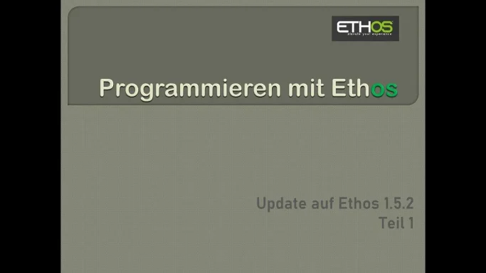 Update auf Ethos 1.5.2 Teil 1